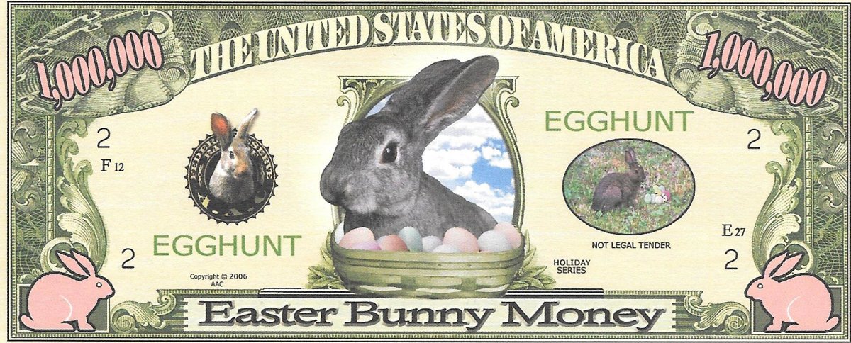 Miljons dolāri - Easter Bunny Money, suvenīra banknote