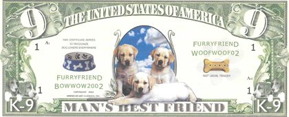 Deviņi dolāri - Man's best friends , suvenīra banknote